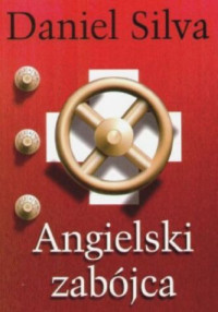 Daniel Silva — Angielski zabójca