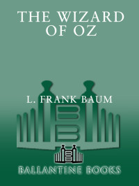 L. Frank Baum — The Wizard of Oz