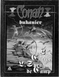 LIN CARTER & L. SPRAGUE DE CAMP — Conan Bukanier