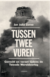 Jan Julia Zurné — Tussen twee vuren