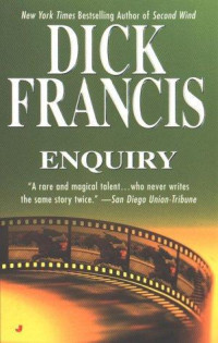 Dick Francis — Enquiry