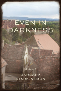 Barbara Stark-Nemon — Even in Darkness