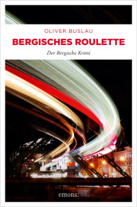 Oliver Buslau — Bergisches Roulette