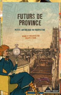 Philippe Éthuin — Futurs de province
