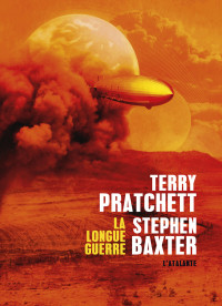 Terry Pratchett - La longue terre - 2 [Terry Pratchett - La longue terre - 2] — La longue guerre