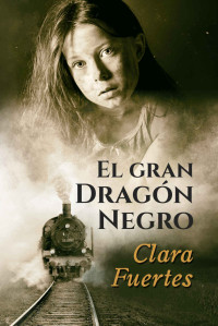 Clara Fuertes — El gran dragón negro: Y los niños de Terezín.