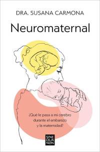 Susana Carmona — Neuromaternal