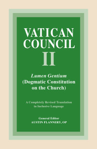Austin Flannery — Lumen Gentium: Dogmatic Constitution on the Church