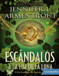 Jennifer L. Armentrout — Escándalos a La Luz De La Luna