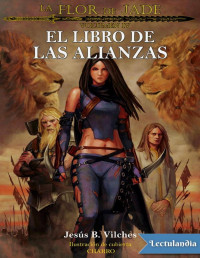 Jesús B. Vilches — El Libro De Las Alianzas