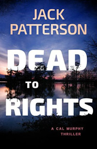 Jack Patterson  — Dead to Rights