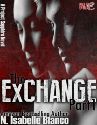 N. Isabelle Blanco [Blanco, N. Isabelle] — The Exchange Part 1