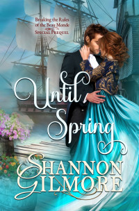 Shannon Gilmore — Until Spring