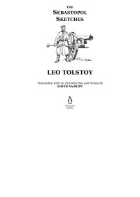 Leo Tolstoy — The Sebastopol Sketches