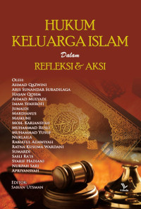 Sabian Utsman (editor) — Hukum Keluarga Islam dalam Refleksi & Aksi