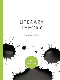 Culler, Jonathan — Literary Theory