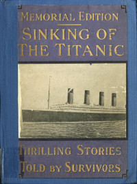 Jay Henry Mowbray — Sinking of the "Titanic"