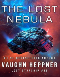 Vaughn Heppner — The Lost Nebula