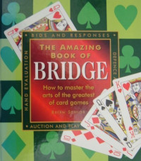 Brian Senior — The Amazing Book of Bridge