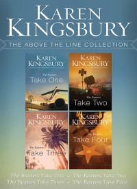 Karen Kingsbury; — The Above the Line Collection