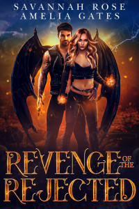 Amelia Gates & Savannah Rose — Revenge of the Rejected (El legado de los ángeles nº 3) (Spanish Edition)