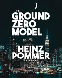 François Roby, David Madlener, Andreas Pieper, Jeff Prager, Heinz Pommer — The Ground Zero Model