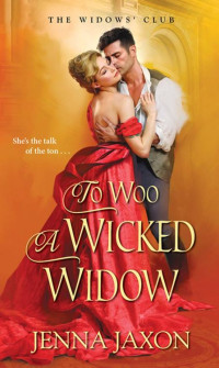 Jenna Jaxon [Jaxon, Jenna] — To Woo a Wicked Widow