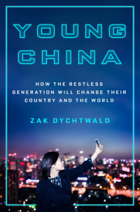 Zak Dychtwald — Young China