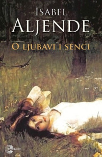Isabel Aljende — O ljubavi i senci