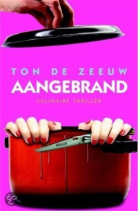 Ton de Zeeuw — Aangebrand