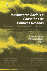 Olinda Rodrigues Da Silva; & Silvana B. Ribeiro — Movimentos Sociais e Conselhos de Polticas Urbanas