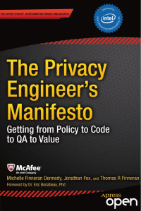 Michelle Finneran Dennedy & Jonathan Fox & Thomas R. Finneran — The Privacy Engineer’s Manifesto