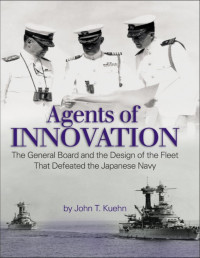 John T. Kuehn — Agents of Innovation