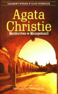 Agata Christie — Morderstwo w Mezopotamii