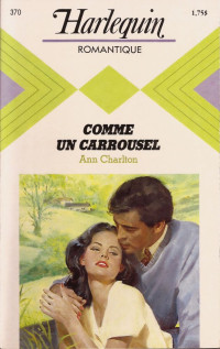 Charlton, Ann — Comme un carrousel