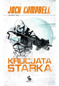 Jack Campbell — Krucjata Starka