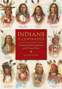 John M Coward — Indians Illustrated