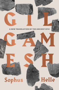 Sophus Helle — Gilgamesh