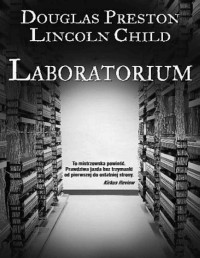 DOUGLAS PRESTON LINCOLN CHILD — Laboratorium