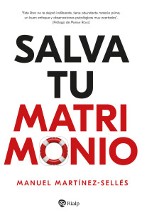 Manuel Martnez-Selles; — Salva tu matrimonio