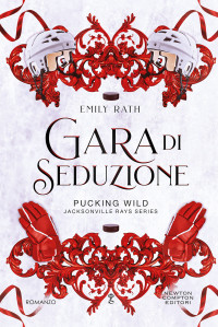 Emily Rath — Gara di seduzione