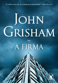 John Grisham — A firma