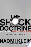 Naomi Klein — The Shock Doctrine