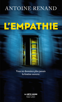 Antoine RENAND — L'Empathie