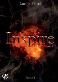 Lucida Pétrel — Inspire. T2