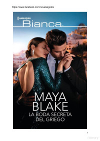 Maya Blake — La Boda Secreta Del Griego