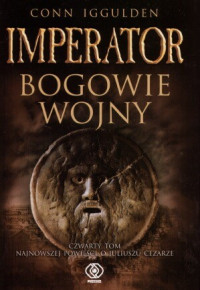 Conn Iggulden — Bogowie Wojny