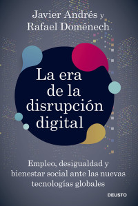 Rafael Doménech Vilariño — La era de la disrupción digital