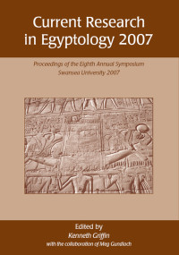 Ken Griffin; — Current Research in Egyptology 2007