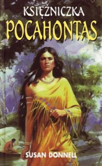 Susan Donnell — Księżniczka Pocahontas